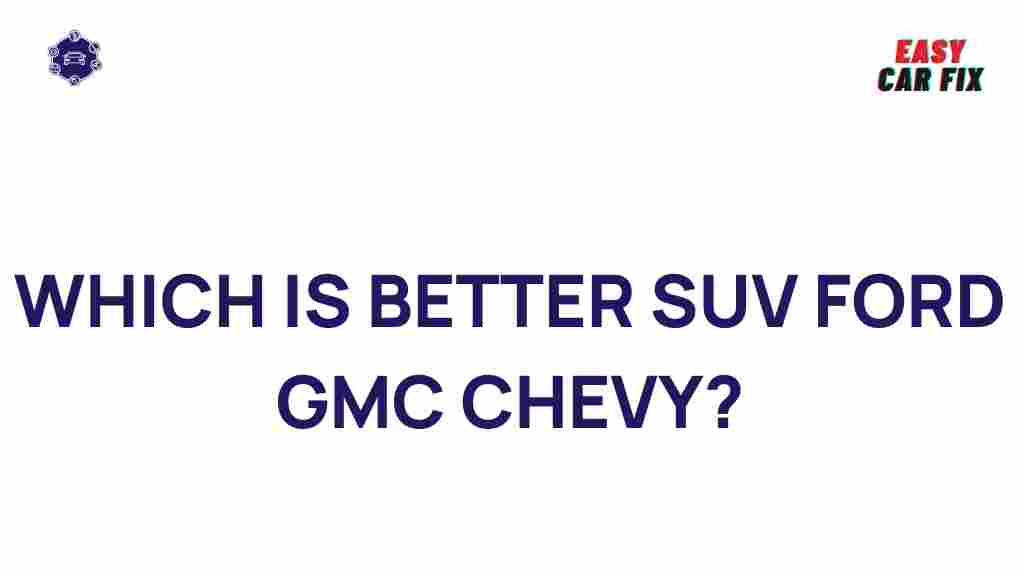 ultimate-suv-showdown-ford-gmc-chevy