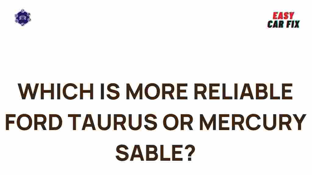 ford-taurus-vs-mercury-sable-reliability