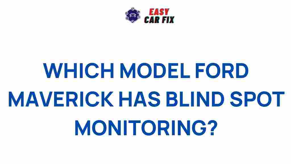 ford-maverick-blind-spot-monitoring