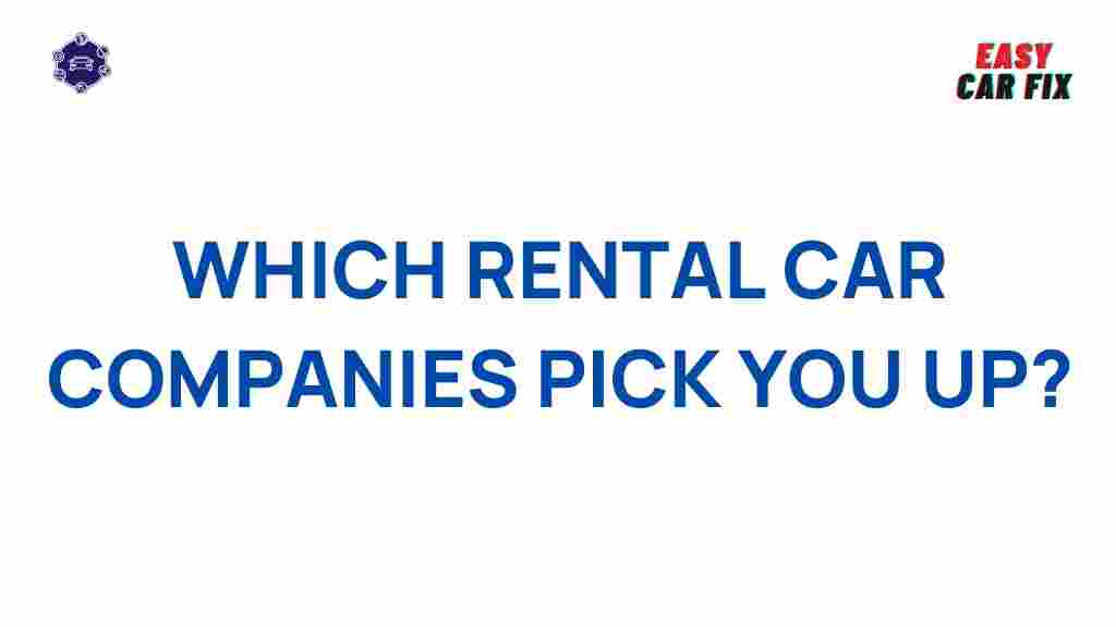 rental-car-companies-pick-up
