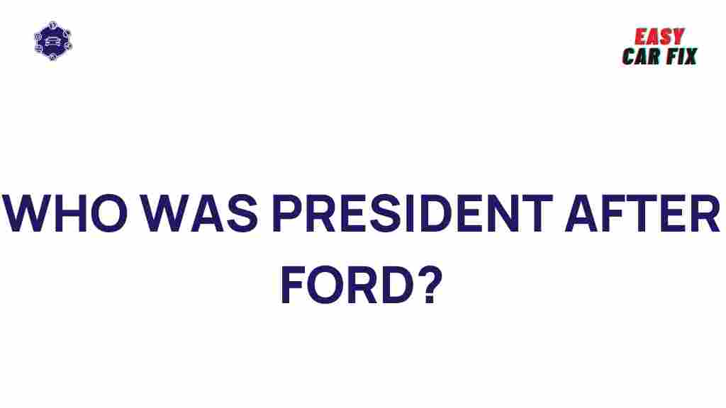 president-after-ford