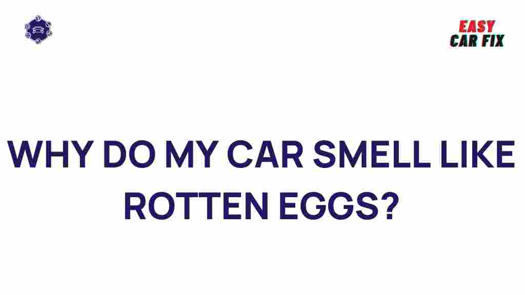 car-rotten-egg-smell