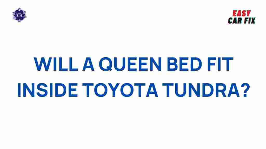 toyota-tundra-queen-bed-fit