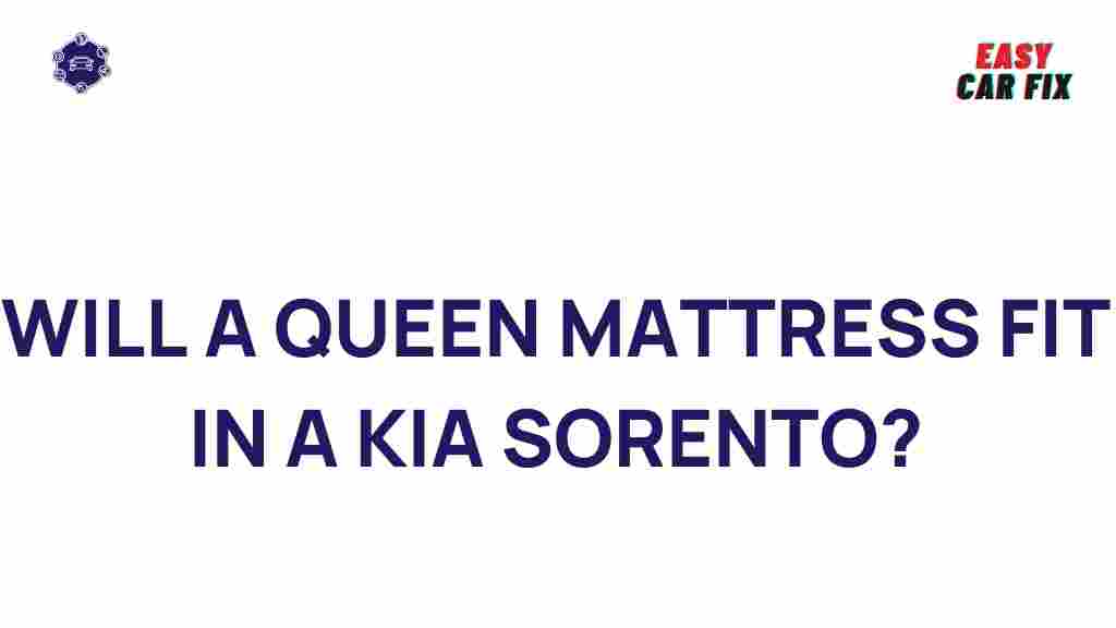 queen-mattress-kia-sorento